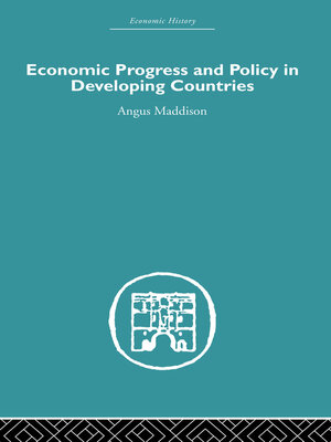 cover image of Economic Progress and Policy in Developing Countries